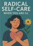 Skills for Fibromyalgia, Chronic Illness, Chronic Pain