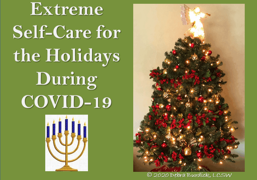 A decorated Christmas tree with a menorah and holiday self-care message.